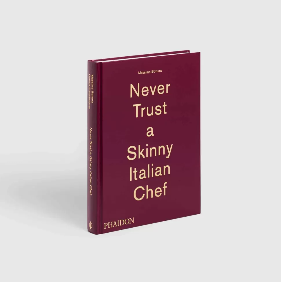 Cooking Books-Phaidon Never Trust A Skinny Italian Chef